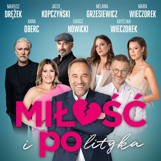 Miłość i polityka.
